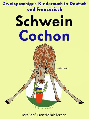 cover image of Zweisprachiges Kinderbuch in Deutsch und Französisch